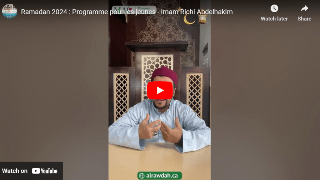 Ramadan 2024 : Programme pour les jeunes - Imam Richi Abdelhakim