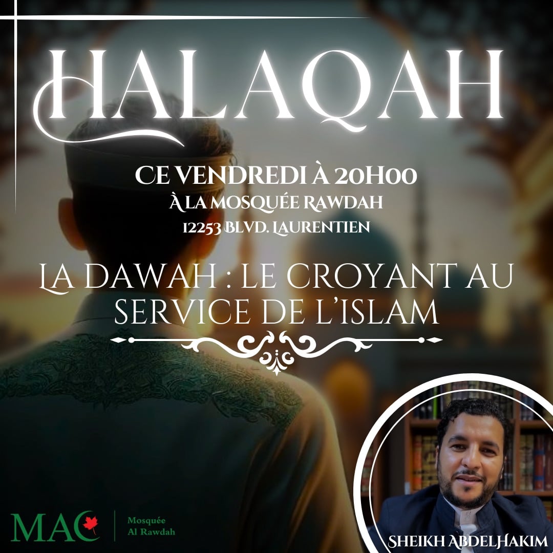 La dawah : le croyant au service de l’islam, 15 novembre 2024