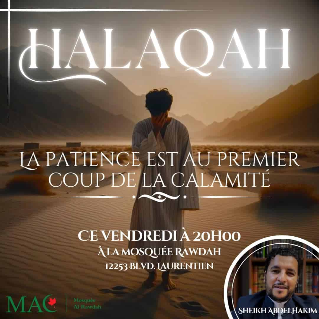 Halaqah pour frères : La patience est au premier coup de la calamité, 6 décembre 2024