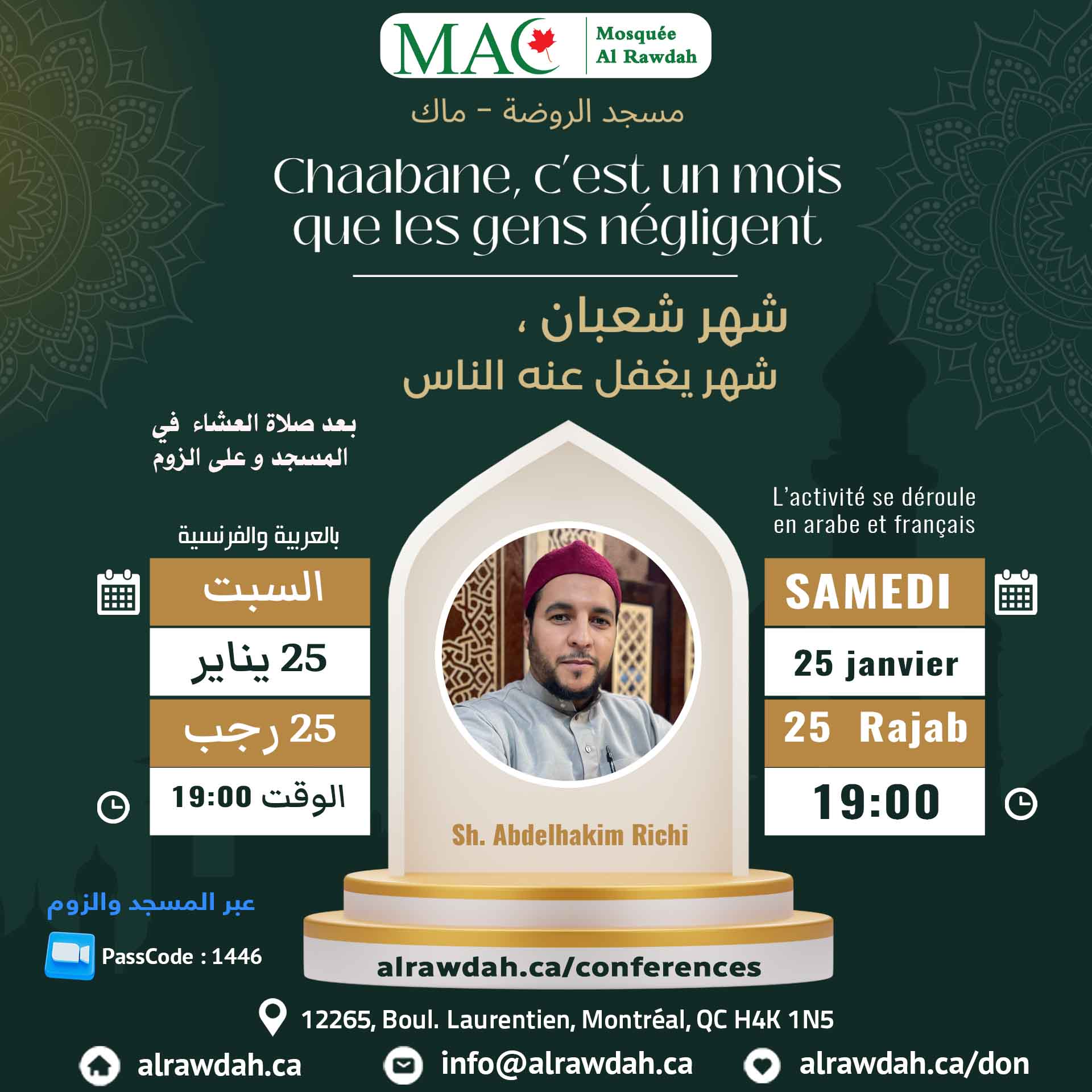 Chaabane, c’est un mois que les gens négligent présentée par Sh. Abdelhakim Richi, 25 janvier 2025