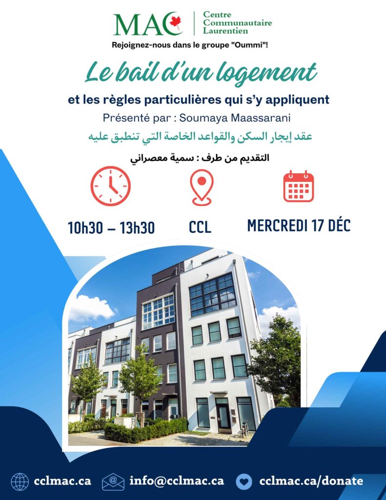 Le bail d’un logement et les règles particulières qui s’y appliquent.