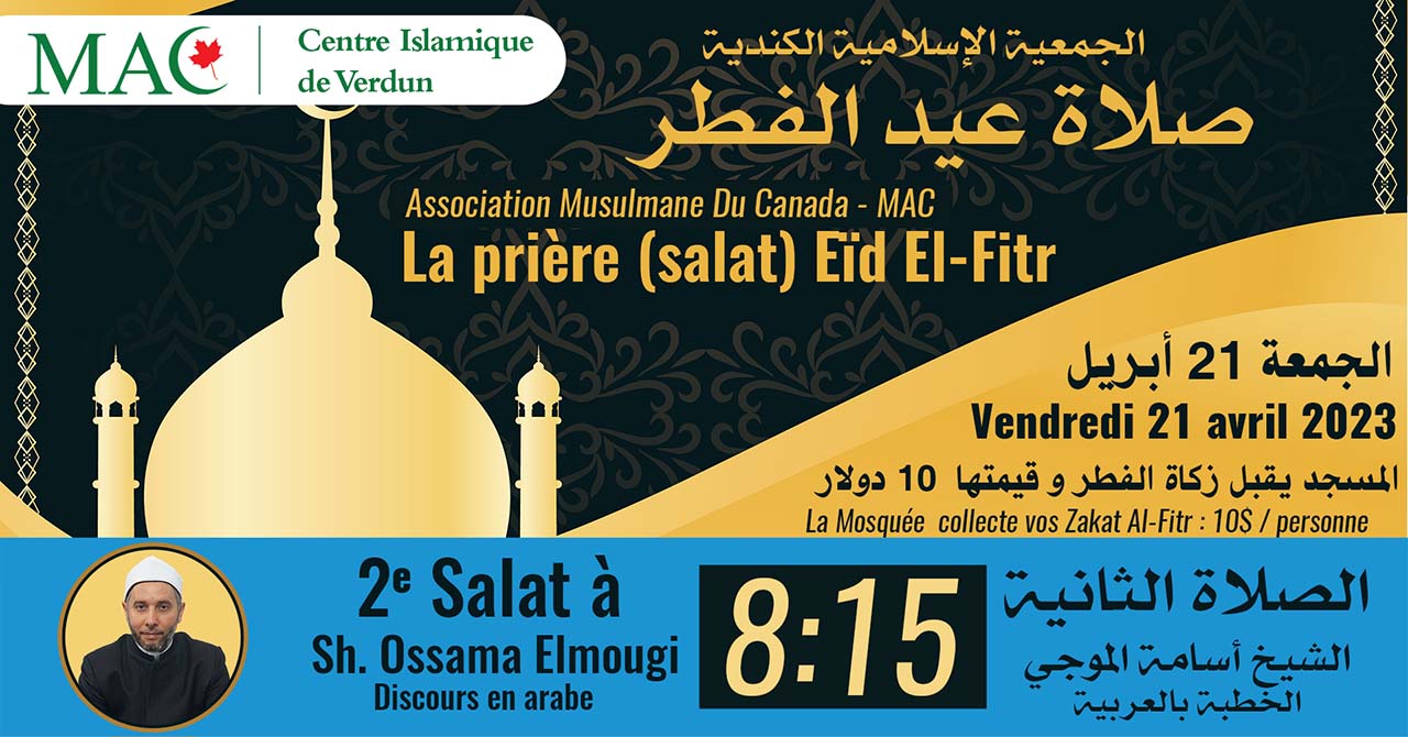 2e Salat, la prière (salat) Eïd El-Fitr, 21 avril à 8h15