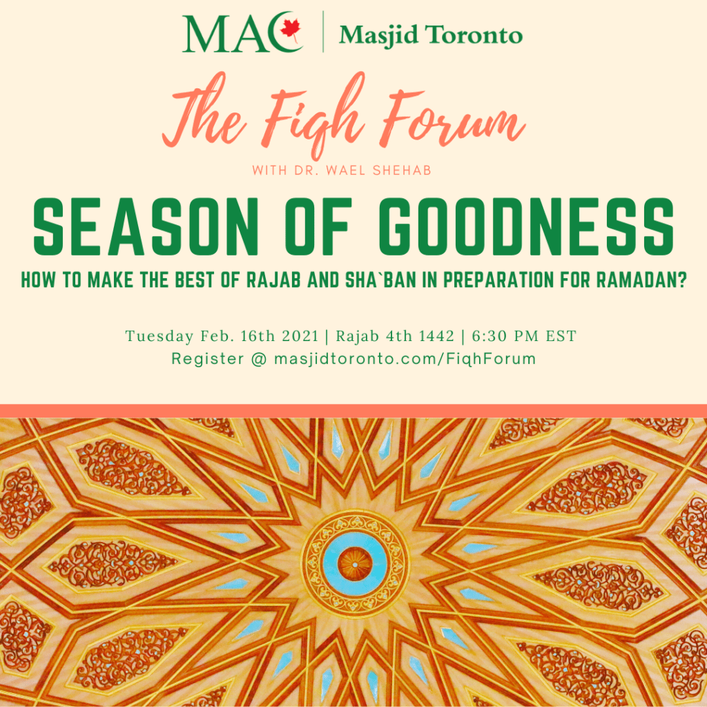 The Fiqh Forum | Season of Goodness